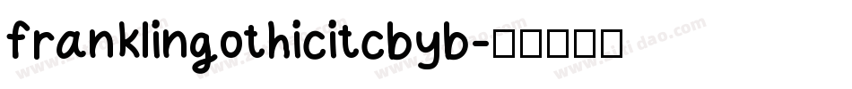 franklingothicitcbyb字体转换