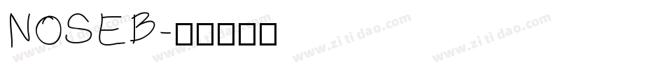 NOSEB字体转换