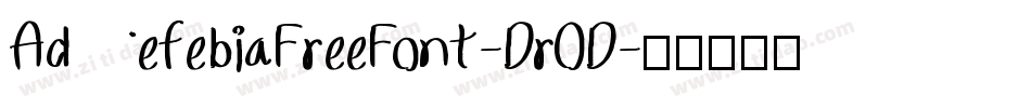 AdefebiaFreeFont-DrOD字体转换