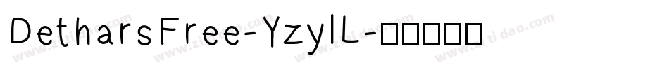 DetharsFree-YzylL字体转换