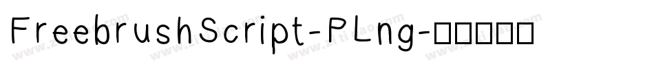 FreebrushScript-PLng字体转换