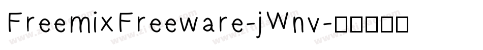 FreemixFreeware-jWnv字体转换