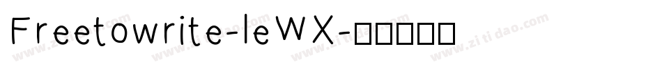 Freetowrite-leWX字体转换