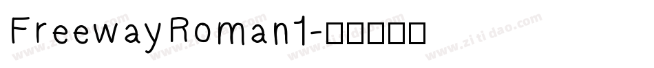 FreewayRoman1字体转换