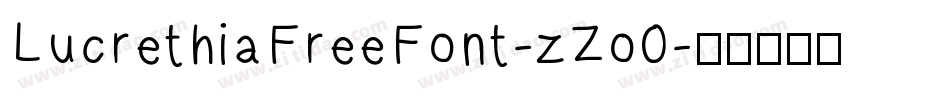 LucrethiaFreeFont-zZo0字体转换