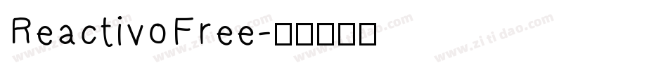 ReactivoFree字体转换