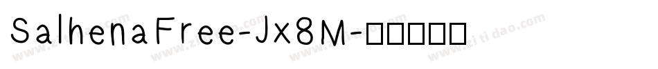 SalhenaFree-Jx8M字体转换