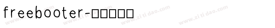 freebooter字体转换