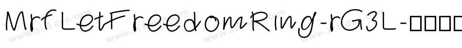MrfLetFreedomRing-rG3L字体转换