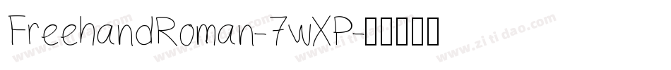 FreehandRoman-7wXP字体转换