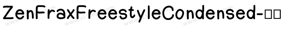 ZenFraxFreestyleCondensed字体转换