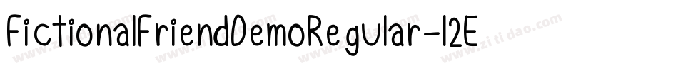 FictionalFriendDemoRegular-l2Ed字体转换
