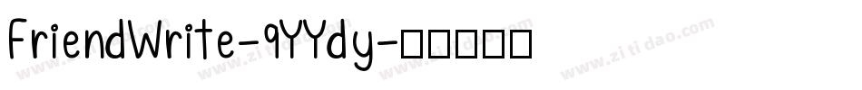 FriendWrite-9YYdy字体转换