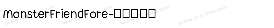 MonsterFriendFore字体转换
