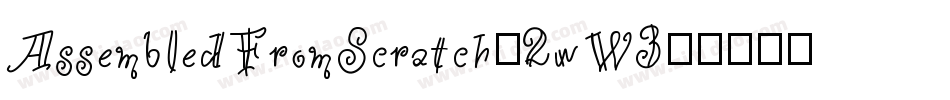 AssembledFromScratch-2wW3字体转换