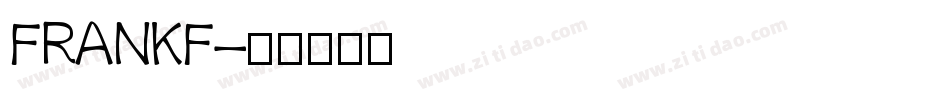 FRANKF字体转换