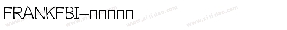 FRANKFBI字体转换