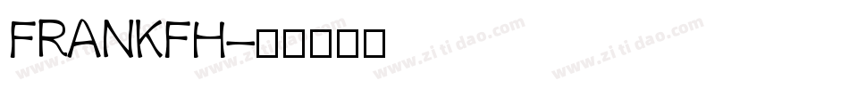 FRANKFH字体转换