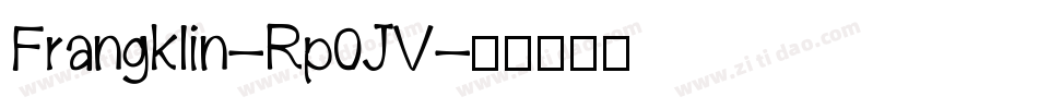 Frangklin-Rp0JV字体转换