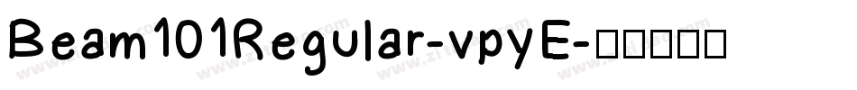 Beam101Regular-vpyE字体转换