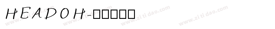 HEADOH字体转换