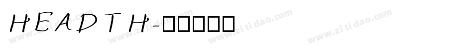 HEADTH字体转换