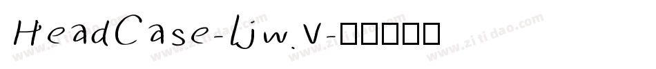 HeadCase-ljwV字体转换