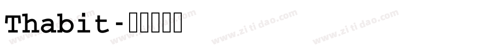 Thabit字体转换