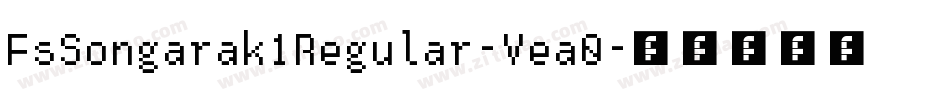 FsSongarak1Regular-Vea0字体转换
