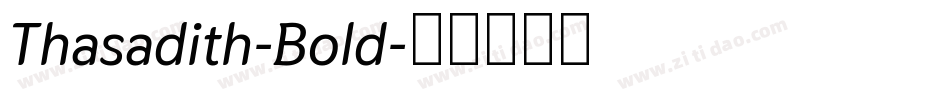 Thasadith-Bold字体转换