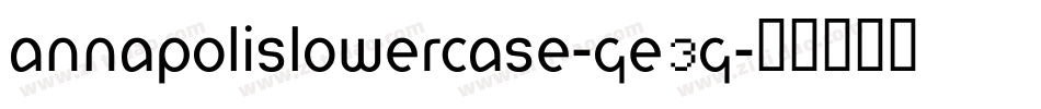 AnnapolisLowerCase-GE3g字体转换