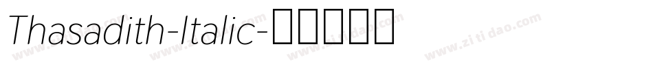 Thasadith-Italic字体转换