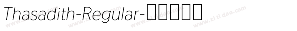 Thasadith-Regular字体转换
