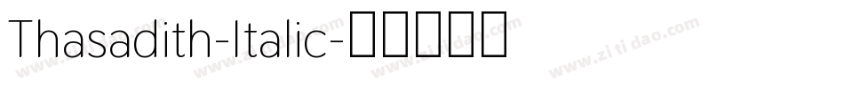 Thasadith-Italic字体转换
