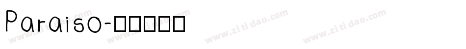 Paraiso字体转换