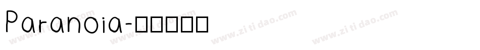 Paranoia字体转换