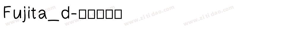 Fujita_d字体转换