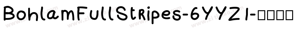 BohlamFullStripes-6YYZ1字体转换