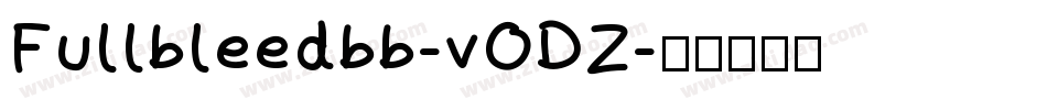Fullbleedbb-vODZ字体转换