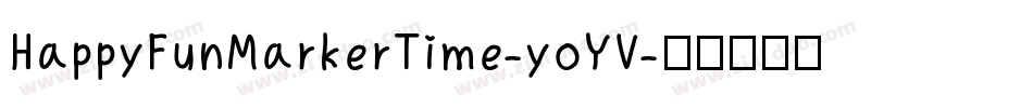 HappyFunMarkerTime-yoYV字体转换