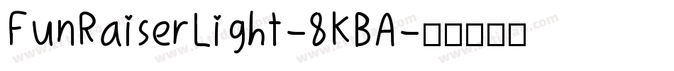 FunRaiserLight-8KBA字体转换