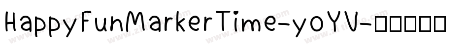 HappyFunMarkerTime-yoYV字体转换