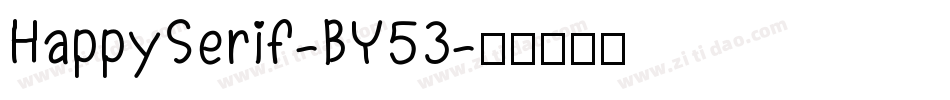 HappySerif-BY53字体转换