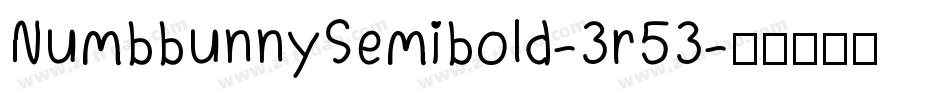 NumbbunnySemibold-3r53字体转换