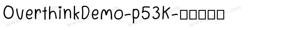 OverthinkDemo-p53K字体转换