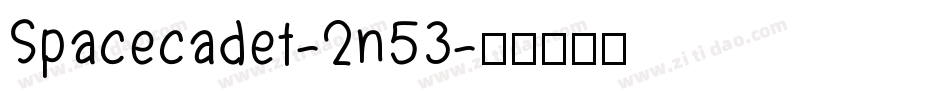 Spacecadet-2n53字体转换