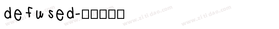 defused字体转换