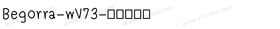 Begorra-wV73字体转换