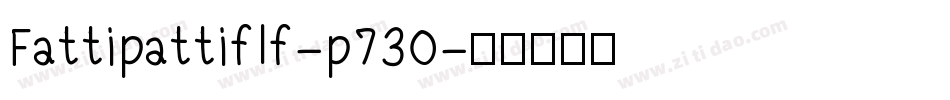 Fattipattiflf-p73O字体转换