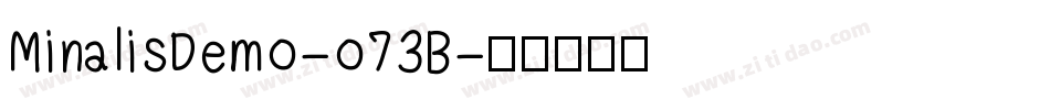MinalisDemo-o73B字体转换